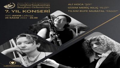 KKTC Cumhurbaşkanlığı Senfoni Orkestrası, “7. Yıl Konseri” ile sanatseverlerle buluşuyor